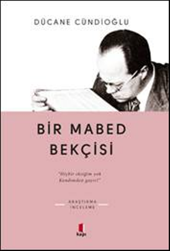 Bir Mabed Bekçisi - Kapı Yayınları Kitap