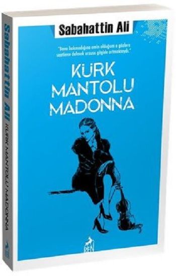 Kürk Mantolu Madonna – Sabahattin Ali – Ren Kitap – kitap kapağı