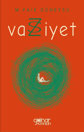 Vasiyet - Gülnar Yayınları Kitap