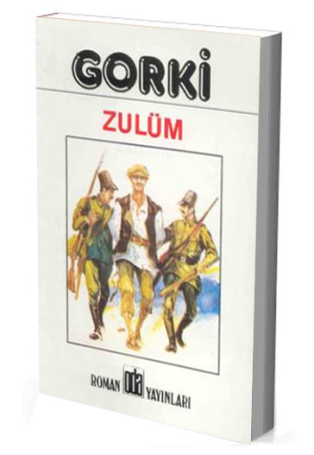 Zulüm – Maksim Gorki – Oda Yayınları – kitap kapağı