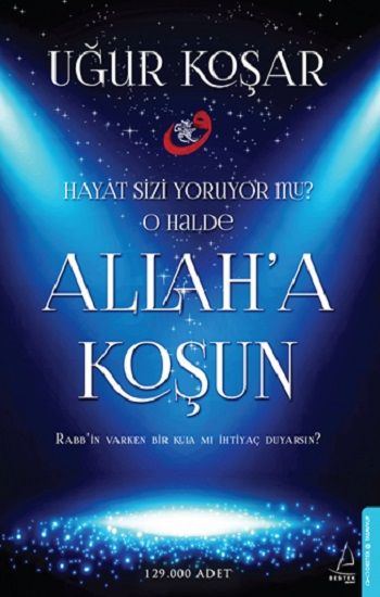 Allah'a Koşun - Destek Yayınları Kitap