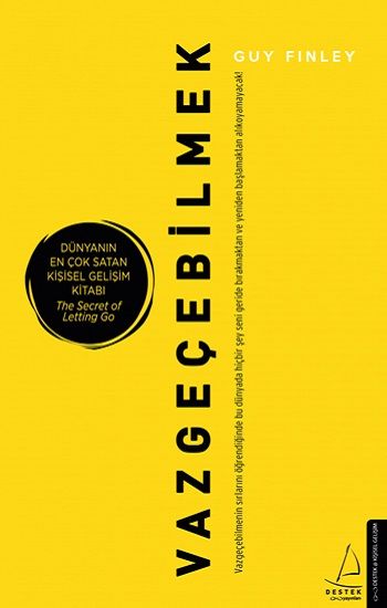 Vazgeçebilmek - Destek Yayınları Kitap