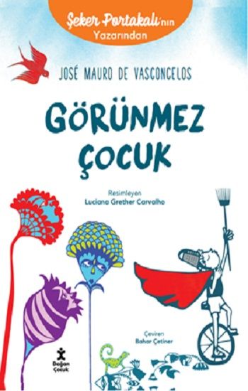 Görünmez Çocuk - Doğan Çocuk Kitap
