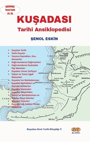 Kuşadası Tarihi Ansiklopedisi - Zet Akademi Yayınları Kitap