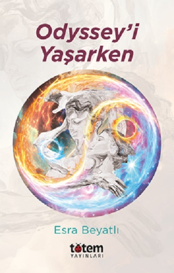 Odyssey’i Yaşarken - Totem Yayınları Kitap