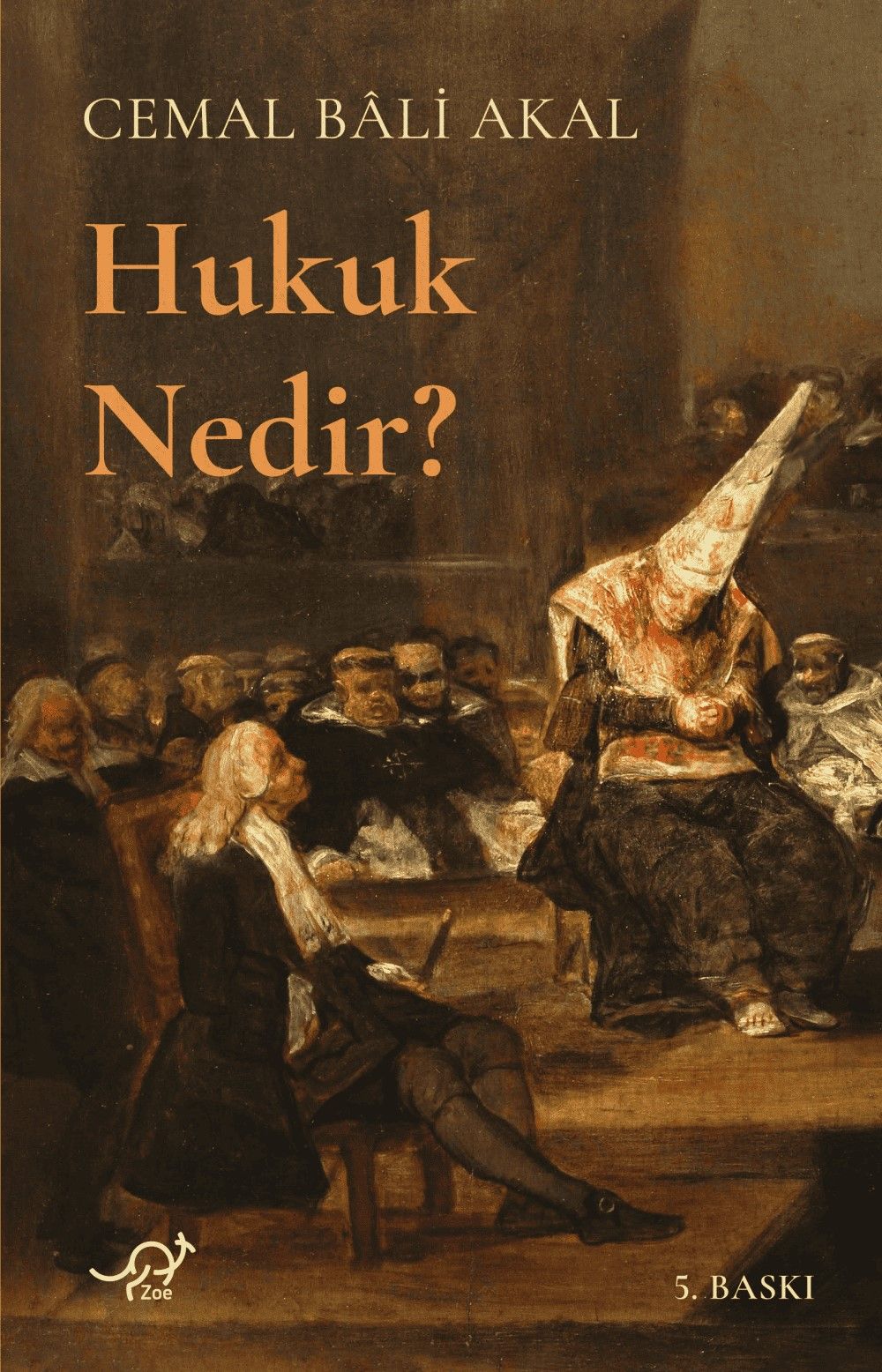 Hukuk Nedir? - Zoe Kitap Kitap