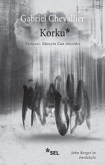Korku – Gabriel Chevallier – Sel Yayıncılık – kitap kapağı
