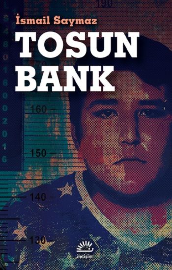 Tosun Bank - İletişim Yayınları Kitap