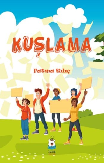 Kuşlama - Luna Çocuk Yayınları Kitap