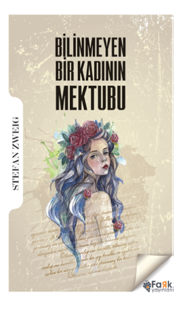 Bilinmeyen Bir Kadının Mektubu – Stefan Zweig – Fark Yayınları – kitap kapağı