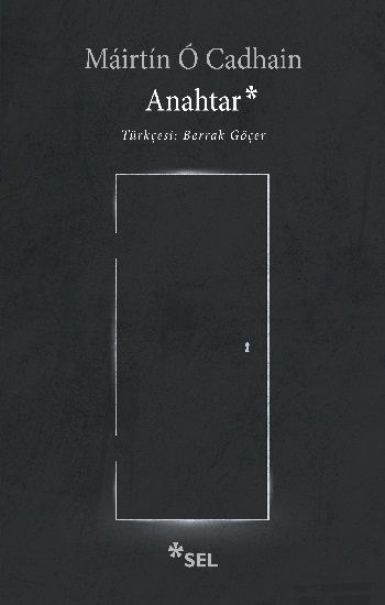Anahtar – Mairtin O Cadhain – Sel Yayıncılık – kitap kapağı