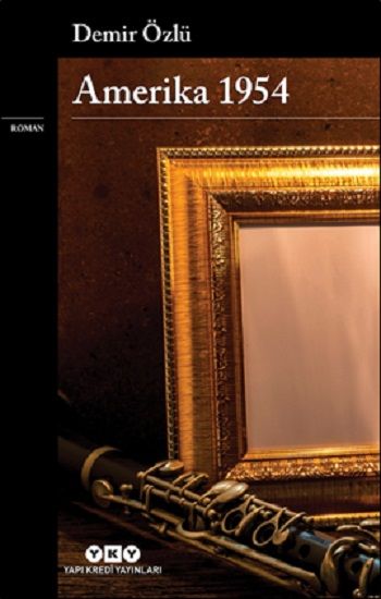 Amerika 1954 - Yapı Kredi Yayınları Kitap
