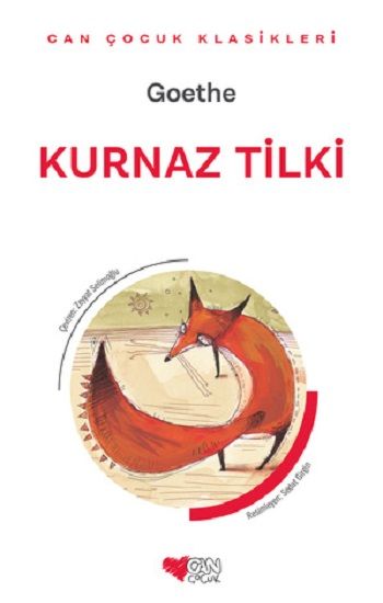 Kurnaz Tilki – Johann Wolfgang von Goethe – Can Çocuk Yayınları – kitap kapağı