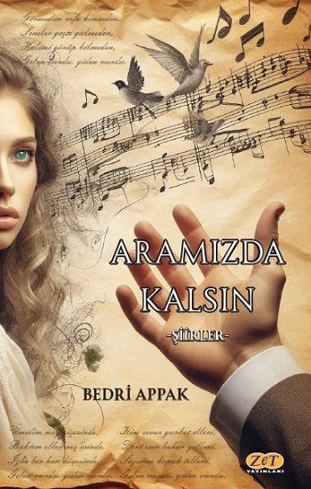 Aramızda Kalsın – Bedri Appak – Zet Yayınları – kitap kapağı