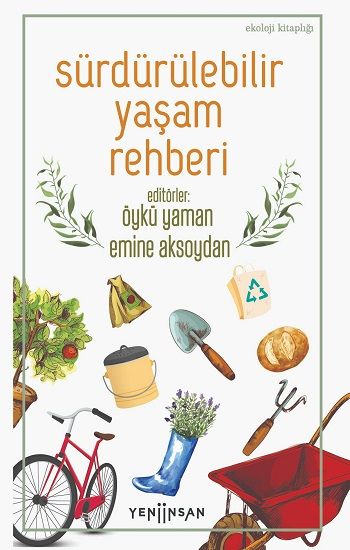Sürdürülebilir Yaşam Rehberi – Yeni İnsan Kolektif – Yeni İnsan Yayınları – kitap kapağı