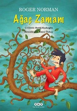 Ağaç Zamanı - Yapı Kredi Yayınları Kitap