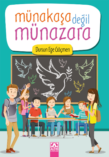 Münakaşa Değil Münazara - Altın Kitaplar Kitap
