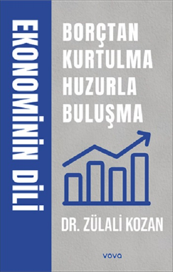 Ekonominin Dili Borçtan Kurtulma Huzula Buluşma - Vova Yayınları Kitap