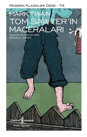 Tom Sawyer'ın Maceraları (Ciltli) – Mark Twain – İş Bankası Kültür Yayınları – kitap kapağı
