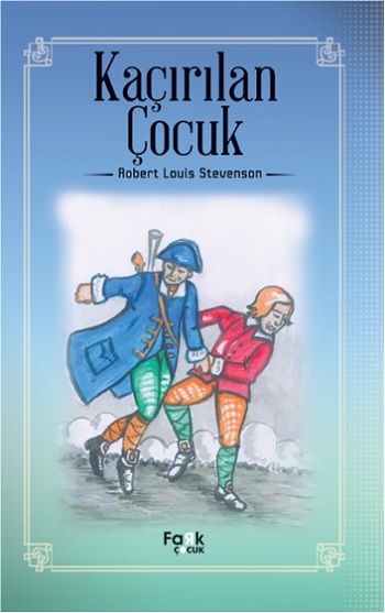 Kaçırılan Çocuk – Robert Louis Stevenson – Fark Yayınları – kitap kapağı
