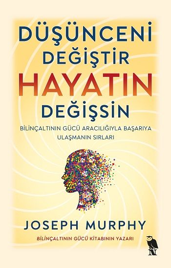 Düşünceni Değiştir Hayatın Değişsin - Nemesis Kitap Kitap
