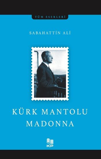 Kürk Mantolu Madonna – Sabahattin Ali – Kitappazarı Yayınları – kitap kapağı