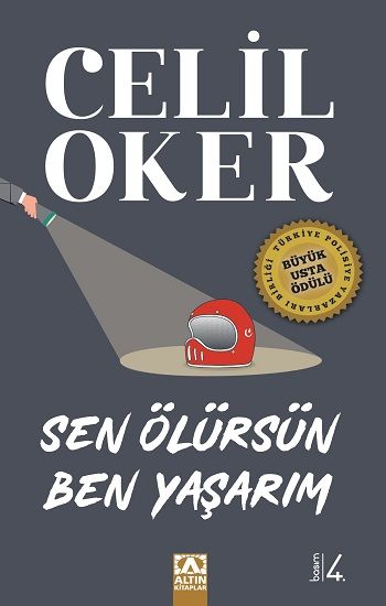 Sen Ölürsün Ben Yaşarım (Özel Baskı) - Altın Kitaplar Kitap