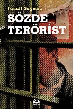 Sözde Terörist - İletişim Yayınları Kitap