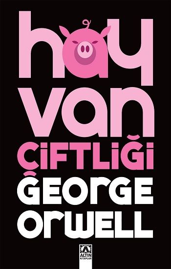 Hayvan Çiftliği – George Orwell – Altın Kitaplar – kitap kapağı