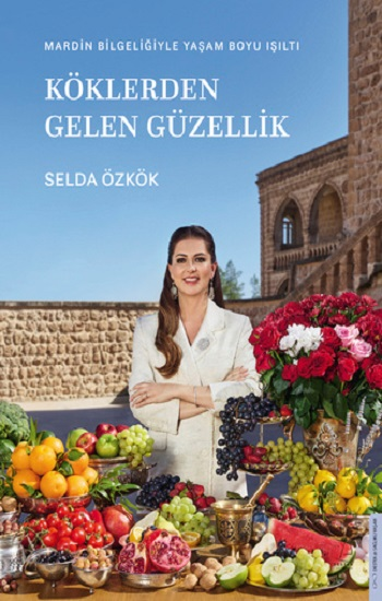 Köklerden Gelen Güzellik - Destek Yayınları Kitap