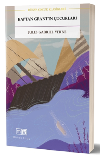 Kaptan Grant'ın Çocukları – Jules Verne – Mirhan Kitap – kitap kapağı