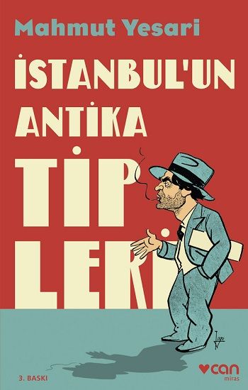 İstanbul'un Antika Tipleri - Can Yayınları Kitap