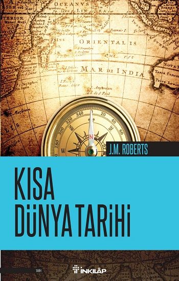 Kısa Dünya Tarihi – J. M. Roberts – İnkılap Kitabevi – kitap kapağı