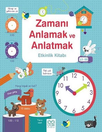 Zamanı Anlamak ve Anlatmak Etkinlik Kitabı - 1001 Çiçek Kitaplar Kitap