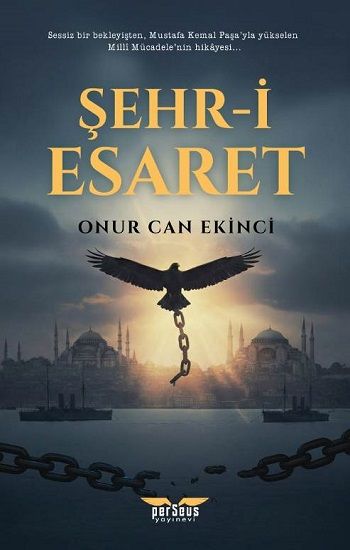 Şehr-İ Esaret - Perseus Kitap
