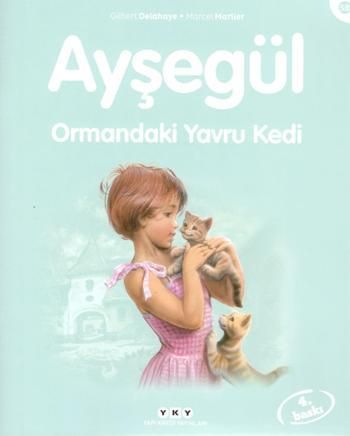 Ayşegül 58 - Ormandaki Yavru Kedi - Yapı Kredi Yayınları Kitap