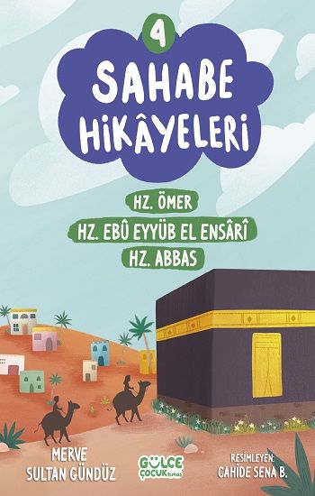 Sahabe Hikayeleri 4. Kitap - Gülce Kitap Kitap