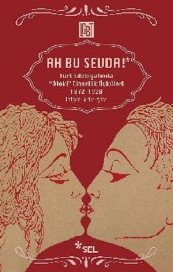 Ah Bu Sevda ! - Sel Yayıncılık Kitap