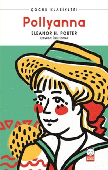 Pollyanna – Eleanor H. Porter – Kırmızı Kedi Yayınevi – kitap kapağı