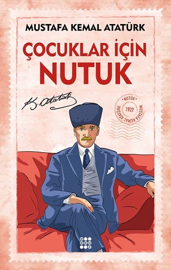 Çocuklar İçin Nutuk – Mustafa Kemal Atatürk – Dokuz Yayınları – kitap kapağı