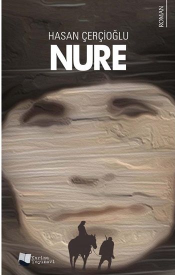 Nure – Hasan Çerçioğlu – Karina Yayınevi – kitap kapağı