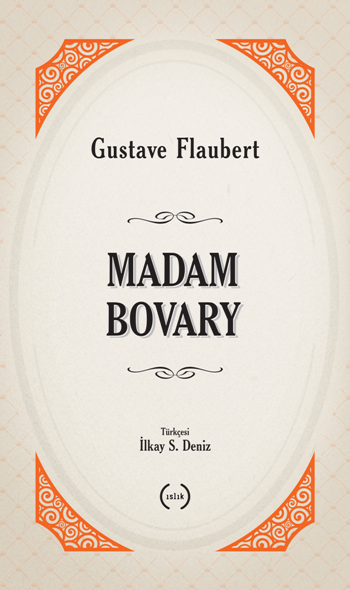 Madam Bovary – Gustave Flaubert – Islık Yayınları – kitap kapağı