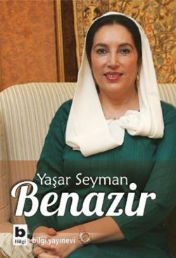 Benazir - Bilgi Yayınevi Kitap