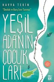 Yeşil Ada'nın Çocukları - Genç Timaş Kitap