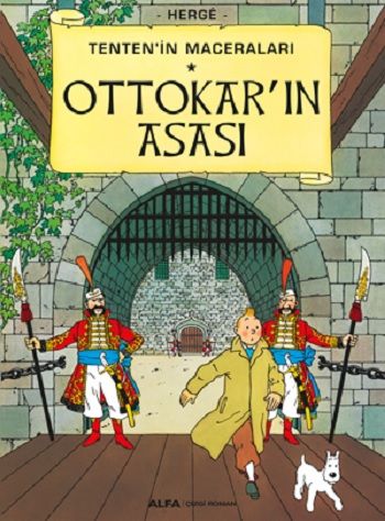 Ottokar'ın Asası - Tenten'in Maceraları 8 – Herge – Alfa Yayınları – kitap kapağı