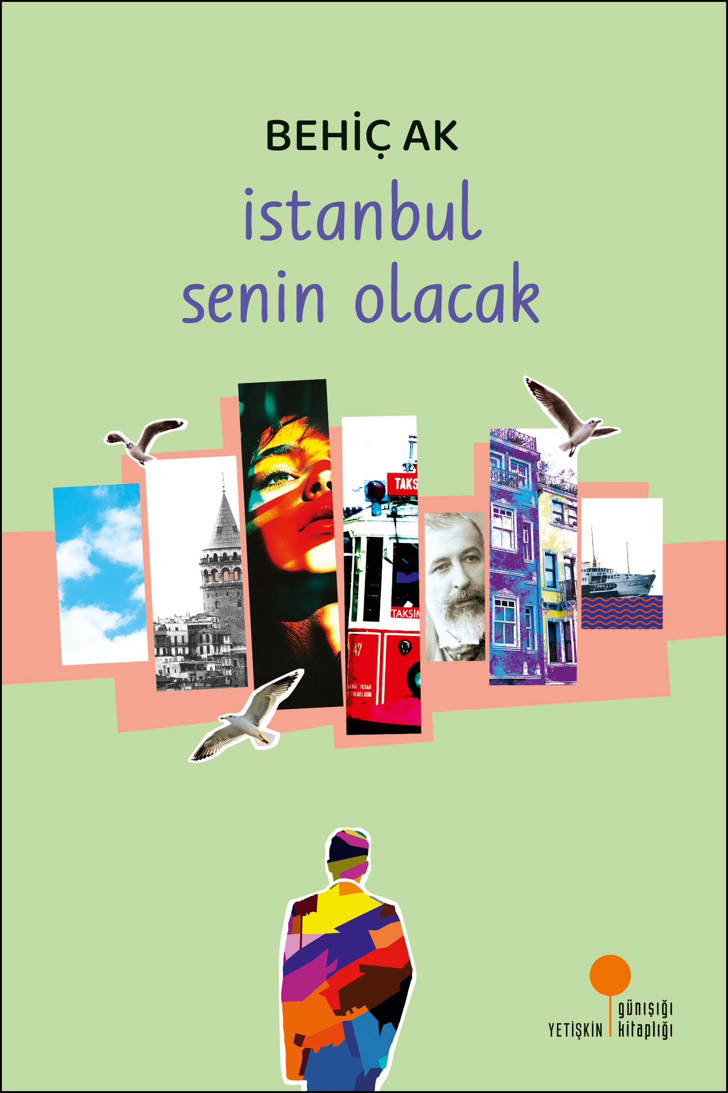 İstanbul Senin Olacak - Günışığı Kitaplığı Kitap