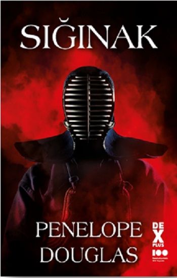 Sığınak – Penelope Douglas – Dex Yayınevi – kitap kapağı