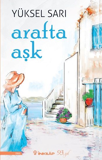 Arafta Aşk – Yüksel Sarı – İnkılap Kitabevi – kitap kapağı