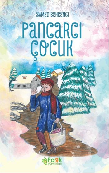 Pancarcı Çocuk – Samed Behrengi – Fark Yayınları – kitap kapağı