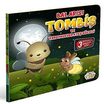 Bal Arısı Tombiş ve Yardımsever Ateş Böceği – Kolektif – 0-6 Yaş Yayınları – kitap kapağı
